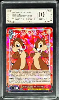 2023 Weiss Schwarz.JPN Disney 100 S104-059 Chip & Dale PCG 10 (SAME AS PSA 10) - Image 1