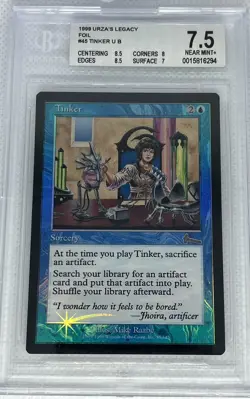 MTG 1 X Urza's Legacy FOIL Tinker 45/143 Bgs 7.5 NEAR MINT + - Image 1