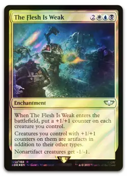 The Flesh Is Weak (Surge Foil) #122 (NM) Warhammer 40,000 40K Magic MTG - Image 1