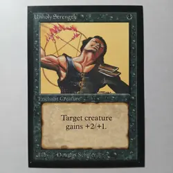 Unholy Strength x (1) MTG - Collectors' Edition (CE) - EX/NM - Image 1