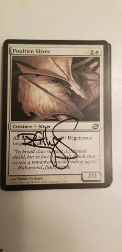 Poultice Sliver Time Spiral Edition Signed By Randy Gallegos MTG - Image 1