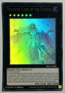 Beatrice, Lady Of The Eternal BROL-EN086 (NM) Ultra Rare 1st Edition YuGiOh! TCG - Image 1
