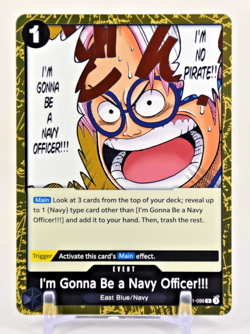 OP11-099 I'm Gonna Be a Navy Officer!!! (R) A Fist of Divine Speed One Piece CCG - Image 1
