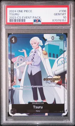 POP 25! ONE PIECE TSURU 2023 CS CHAMPIONSHIP EVENT PACK ENGLISH PSA 10 #OP02-106 - Image 1