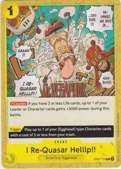 OP07-115 I RE-QUASAR HELLLP Common 500 Years In The Future One Piece - Image 1