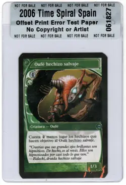 MTG Spain 2006 Future Sight Oufe hechizo salvaje Test Print ARTIFACT ERROR - Image 1