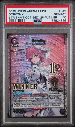 2025 Union Arena Dorothy WINNER 1st Anniversary NIK-3-042 PSA 10 - Image 1