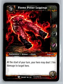 2011 World of Warcraft TCG: Twilight the Dragons Flame Pillar Leggings #180 - Image 1