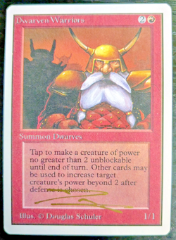 MTG UNLIMITED Dwarven Warriors SIGNED IN GOLD BY DOUGLAS SHULER - Image 1