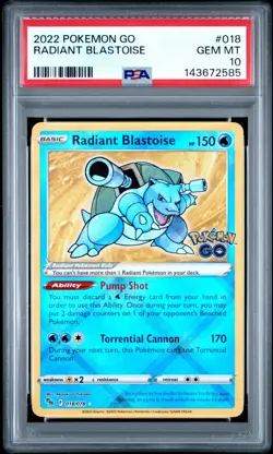 PSA 10 Radiant Blastoise 018/078 Pokemon GO Holo - Image 1
