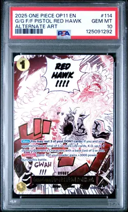 2025 One Piece OP11 Alternate Art #114 G/G F/F Pistol Red Hawk PSA 10 - Image 1