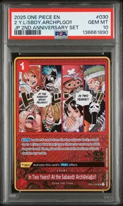 In Two Years!!! OP01-030 - One Piece Japanese 2nd Anniversary - PSA 10 - Image 1
