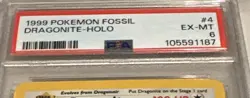 1999 Pokemon Fossil Dragonite Holo 4/62 PSA 6 EX-MT - Image 4