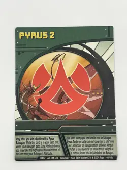 Bakugan Battle Brawlers Pyrus 2 Card BA241-AB-SM-GBL. 46/48b 2008 - Image 1