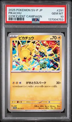 2025 POKEMON JPN SV-P PROMO GYM EVENT CAMPAIGN #291 PIKACHU PSA 10 - Image 1