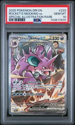 2025 POKEMON DRI EN-DESTINED RIVALS #233 TEAM ROCKET'S NIDOKING EX PSA 10 - Image 1