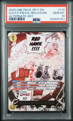2025 ONE PIECE OP11-ALT ART #114 GUM-GUM FIRE-FIST PISTOL RED HAWK PSA 10 - Image 1