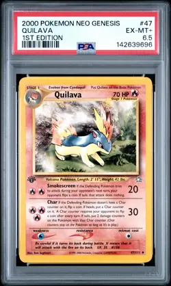 2000 POKEMON NEO GENESIS 1ST EDITION #47 QUILAVA PSA 6.5 - Image 1