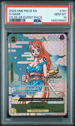 2025 ONE PIECE CHAMP 2025-26 EVENT PACK #101 O-NAMI PSA 10 - Image 1