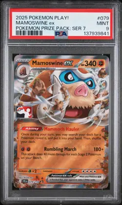 2025 POKEMON PLAY! POKEMON PRIZE PACK: SERIES 7 #079 MAMOSWINE EX PSA 9 - Image 1