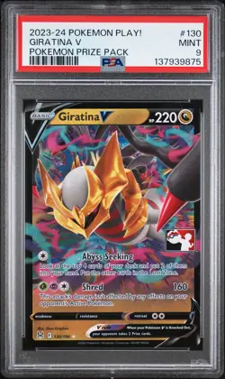 2023-2024 POKEMON PLAY! POKEMON PRIZE PACK #130 GIRATINA V PSA 9 - Image 1