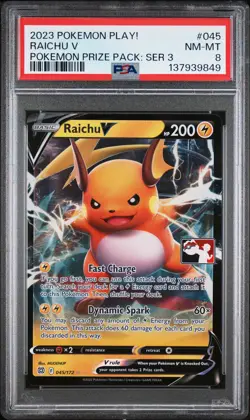 2023 POKEMON PLAY! POKEMON PRIZE PACK: SERIES 3 #045 RAICHU V PSA 8 - Image 1