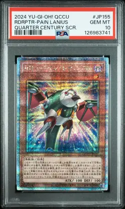 2024 YU-GI-OH! QUARTER CENTURY SECRET RARE #JP155 RAIDRAPTOR PAIN LANIUS PSA 10 - Image 1