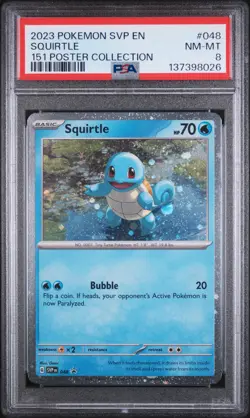 2023 POKEMON SVP EN-SV PROMO 151 POSTER COLLECTION #048 SQUIRTLE PSA 8 - Image 1