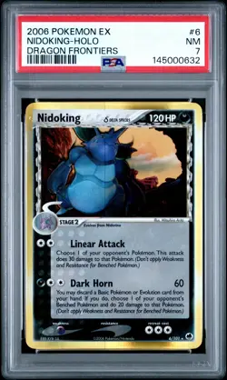 2006 POKEMON EX DRAGON FRONTIERS #6 NIDOKING-HOLO PSA 7 - Image 1
