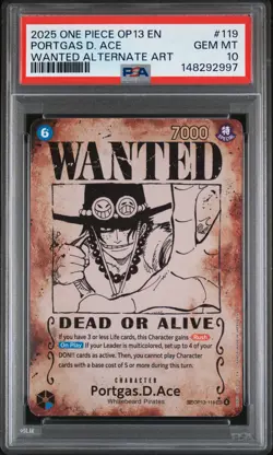 2025 ONE PIECE CARRYING ON HIS WILL WANTED ALT ART #119 PORTGAS D. ACE PSA 10 - Image 1