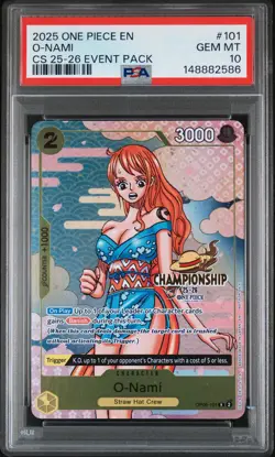 2025 ONE PIECE CHAMP 2025-26 EVENT PACK #101 O-NAMI PSA 10 - Image 1