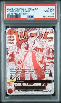 2025 ONE PIECE PRB02-ALTERNATE ART #020 COME ON!! WE'LL FIGHT YOU!! PSA 10 - Image 1