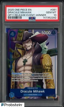 2025 One Piece OP11 Dracule Mihawk Release Event Winner #081 PSA 10 Promo - Image 1