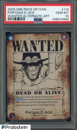 2025 One Piece OP13 EN Wanted Alternate Art #119 Portgas D Ace PSA 10 GEM MINT - Image 1