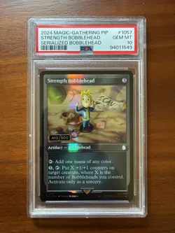 MTG 2024 Pip Fallout STRENGTH Bobblehead Serialized, PSA 10 Gem Mint #410/500 - Image 1