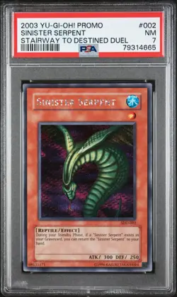 2003 YU-GI-OH! PROMO | STAIRWAY TO DESTINED DUEL #002 SINISTER SERPENT PSA 7 - Image 1