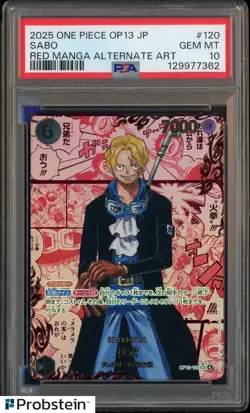 2025 One Piece JPN OP13 JPN Red Manga Alternate Art #120 Sabo PSA 10 GEM MINT - Image 1