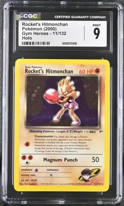 Pokemon Gym Heroes Unlimited Rocket's Hitmonchan Holo 11/132 CGC Mint 9 ErrorU - Image 1