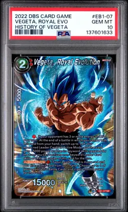 2022 DRAGON BALL SUPER CARD GAME #EB1-07 VEGETA, ROYAL EVOLUTION PSA 10 - Image 1