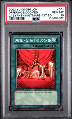 Yu-Gi-Oh OFFERINGS TO THE DOOMED 1st Ed LON-051 PSA 10 GEM MINT - Image 1