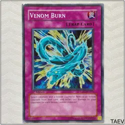 Venom Burn - TAEV-EN071 - Common 1st Edition Yugioh - Image 1