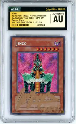 CGC Authentic Signed Wayne Grayson Yu-Gi-Oh! TCG Jinzo BPT-011 Secret Rare - Image 1