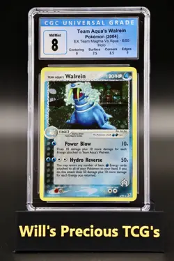 CGC 8 Walrein 6/95 Ex Team Magma vs Aqua 2004 Holo Pokemon Card NM/Mint - Image 1