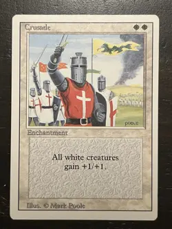 Crusade - MTG - Revised - MP - Vintage Card - BANNED - Image 1