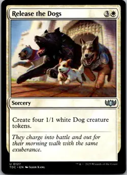 Release the Dogs U Commander: Tarkir: Dragonstorm 127 NM - Image 1