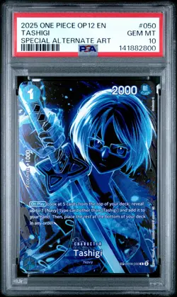 2025 ONE PIECE OP12-LEGACY OF THE MASTER SPECIAL ALTERNATE ART TASHIGI PSA 10 - Image 1