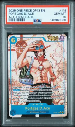2025 ONE PIECE OP13-CARRYING ON HIS WILL ALTERNATE ART PORTGAS D. ACE PSA 10 - Image 1