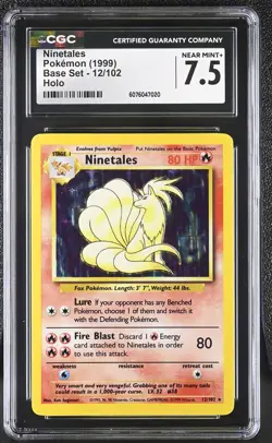 CGC 7.5 Ninetales 1999 Base Set 12/102 Holo Pokemon Card - Image 1
