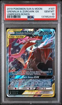 2019 POKEMON SUN & MOON UNBROKEN BONDS #107/214 GRENINJA & ZOROARK GX PSA 10 - Image 1