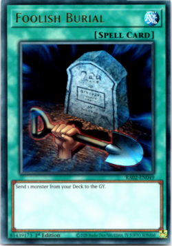 Foolish Burial - RA02-EN049 - Ultra Rare - 1st Edition Yugioh - Image 1